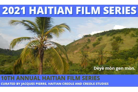 flyer for 2021 Hatitian Film Series